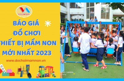 Báo giá đồ dùng đồ chơi thiết bị dạy học